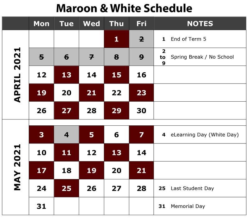 maroon and white schedule 